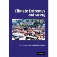 Climate Extremes and Society