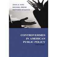Controversies in American Public Policy