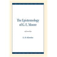 The Epistemology of G. E. Moore