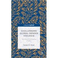 Challenging Global Gender Violence: The Global Clothesline Project