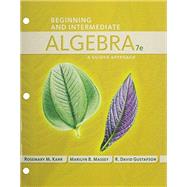 Bundle: Beginning and Intermediate Algebra: A Guided Approach, 7th + WebAssign Printed Access Card for Karr/Massey/Gustafson's Beginning and Intermediate Algebra: A Guided Approach, 7th Edition, Single-Term