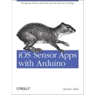 iOS and Sensor Apps with Arduino