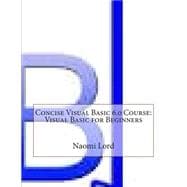 Concise Visual Basic 6.0 Course
