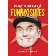 Chic Murray's Funnyosities