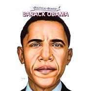 Political Power: Barack Obama: Expanded Edition