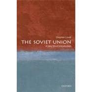 The Soviet Union: A Very Short Introduction