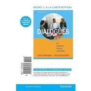 Dialogues : An Argument Rhetoric and Reader, Books a la Carte Edition