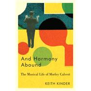 And Harmony Abound