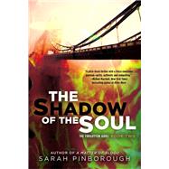 The Shadow of the Soul The Forgotten Gods: Book Two