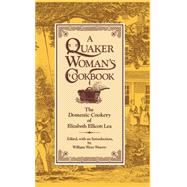 A Quaker Woman's Cookbook