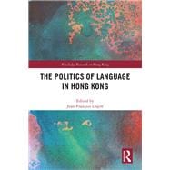 The Politics of Language in Hong Kong