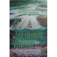 The Goldilocks Venture Book 3