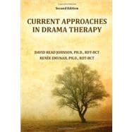Current Approaches in Drama Therapy