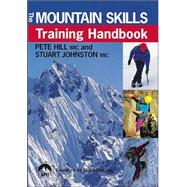 The Mountain Skills Training Handbook