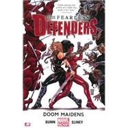 Fearless Defenders Volume 1 Doom Maidens (Marvel Now)