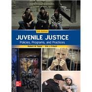Juvenile Justice: Policies, Programs, and Practices