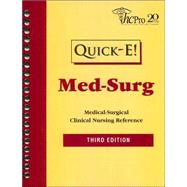 Quick-e Med-surg: Medical Surgical Clinical Nursing Reference
