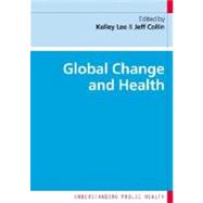 Global Change And Health