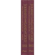 Journeys to the Land of Gold Emigrant Diaries From The Bozeman Trail, 1863-1866