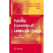 Political Economies of Landscape Change, Places of Integrative Power