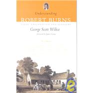 Understanding Robert Burns : Verse, Explanation and Glossary,9781903238486