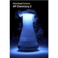 AP Chemistry 2: Edvantage Science