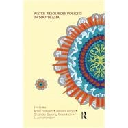 Water Resources Policies in South Asia