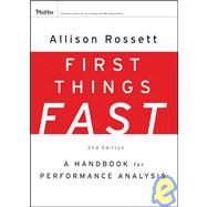 First Things Fast A Handbook for Performance Analysis
