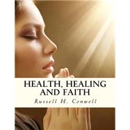 Health, Healing and Faith