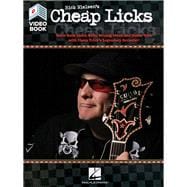 Rick Nielsen's Cheap Licks Basic Rock Licks, Riffs, Soloing Ideas, and Guitar Talk with Cheap Trick's Legendary Guitarist!