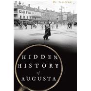 Hidden History of Augusta