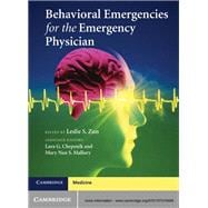 Behavioral Emergencies for the Emergency Physician