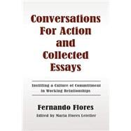 Conversations for Action and Collected Essays