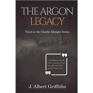 The Argon Legacy