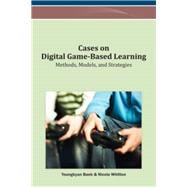 Cases on Digital Game-Based Learning