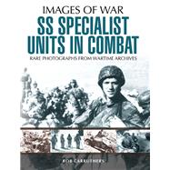 Ss Specialist Units in Combat