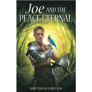 Joe and the Peace Eternal