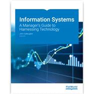 Information Systems: A Manager's Guide to Harnessing Technology, Version 8.0 (Paperback + eBook)