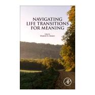 Navigating Life Transitions for Meaning