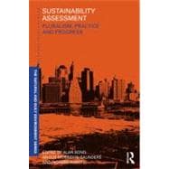 Sustainability Assessment: Pluralism, Practice and Progress