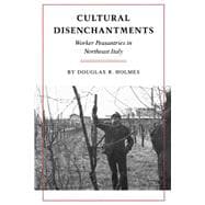 Cultural Disenchantments