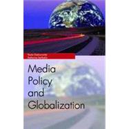 Media Policy and Globalization