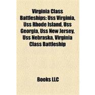 Virginia Class Battleships