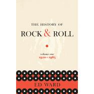 The History of Rock & Roll, Volume 1 1920-1963