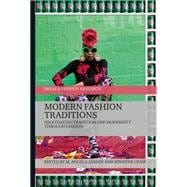 Modern Fashion Traditions