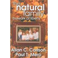 The Natural Family: Bulwark of Liberty