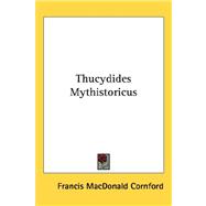 Thucydides Mythistoricus
