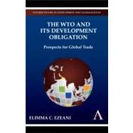The WTO and Its Development Obligation