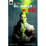 Strange Case of Dr Jekyll and Mr Hyde : Graphic Novel