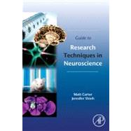 Guide to Research Techniques in Neuroscience